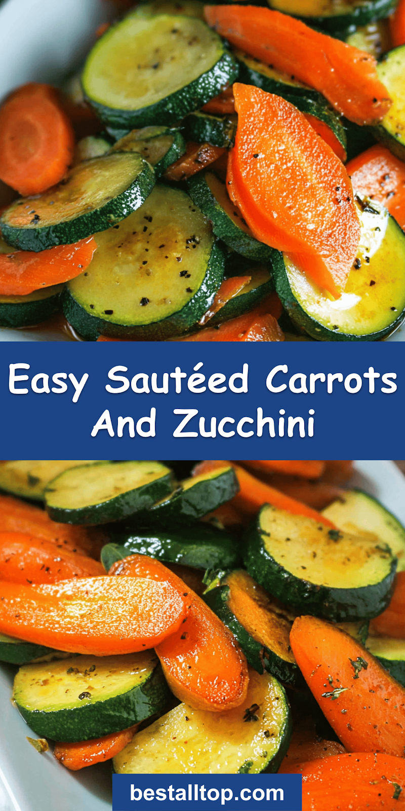 Sautéed Carrots And Zucchini 