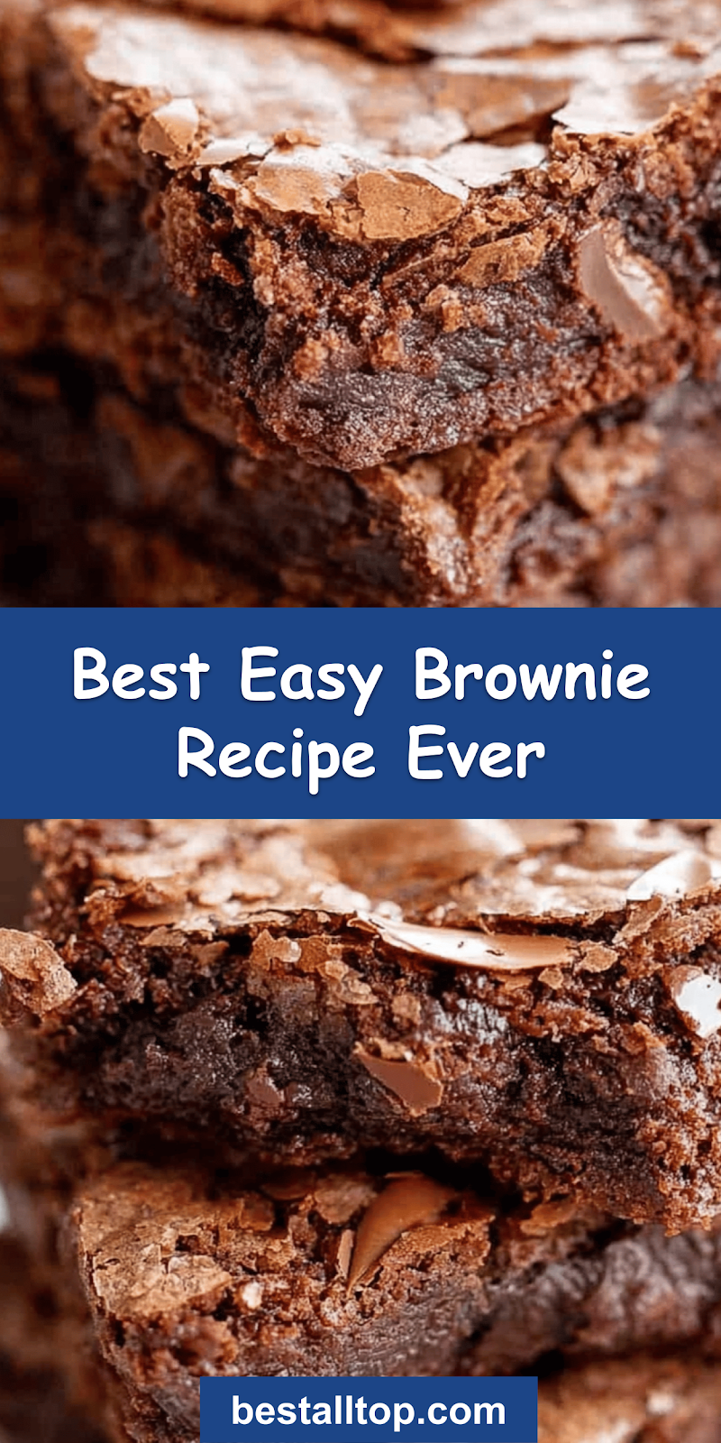 Best Brownie Recipe Ever
