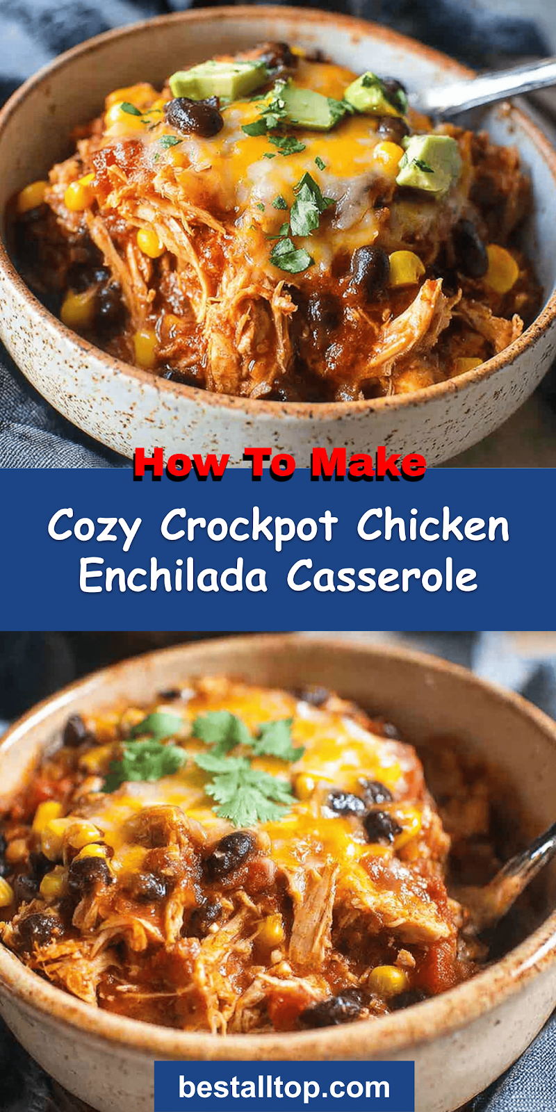Crockpot Chicken Enchilada Casserole